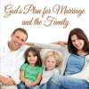 God’s Plan for Marriage and the Family Seminar (Chafer 2018)