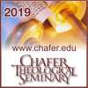 2019 Chafer Theological Seminary Bible Conference